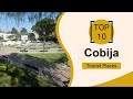 Top 10 Best Tourist Places to Visit in Cobija | Bolivia - English