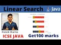 Linear Searching in Array Java Crash Course Class X ICSE 100 MARKS in 28 days Prateik Sharma by Java