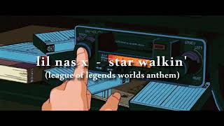 Lil Nas X - Star Walkin' [slowed + reverb] (lyrics)