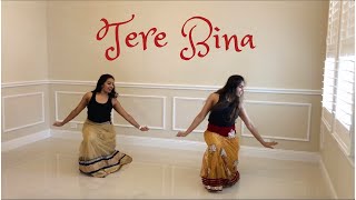 Tere Bina - Guru by Aashna & Alekhya