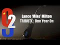 Lance 'Mike' Milton: A Tribute - One Year On