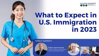 What to Expect in U.S. Immigration in 2023 (webinar replay)