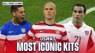 USMNT’s Greatest Kit Ever – And Why 2026 Has to Be Even Better | Call It What You Want