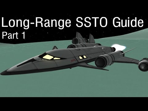 Interplanetary SSTO Guide Part 1 - KSP 1.05 Interplanetary SSTO Guide Part 1 - KSP 1.05