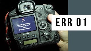 Canon 1DX Err 01 Communications Between The Camera And Lens Is Faulty