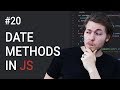 20: Date methods in JavaScript - Learn JavaScript front-end programming