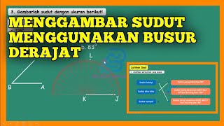 LATIHAN SOAL SUDUT (MENGGAMBAR SUDUT DENGAN BUSUR DERAJAT)