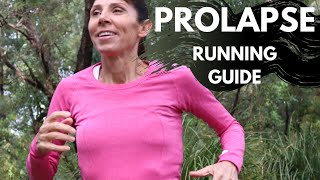 PHYSIO Prolapse Running Guide to Help You REDUCE PROLAPSE WORSENING