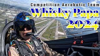 ウイスキーパパ 2024 コクピット映像 Inside The Cockpit - Whisky Papa Competition Aerobatic Team 2024