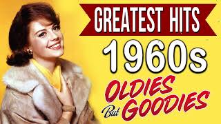 Greatest Hits 60s Oldies Music - Best Music Hits 60s Playlist - Music Hits Oldies But Goodies