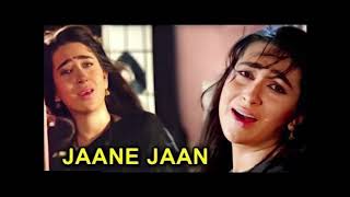 Jaane Jaan Jaane Jaan | Sadhana Sargam | Karishma Kapoor | Hindi Song