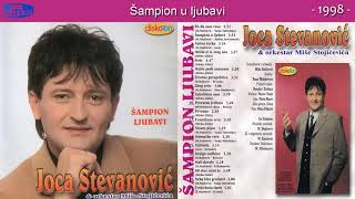 Joca Stevanovic - Sampion u ljubavi - (Audio 1998)