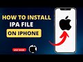 How to Install IPA File on iPhone (FULL GUIDE)