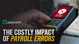 The Consequences Of Payroll Errors What Would You Have To Give Up
