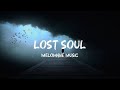 Lost Soul (Lyrics) | Melomane Music