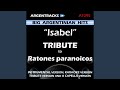 Isabel (In The Style Of Ratones Paranoicos) (Instrumental Version)