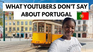Living in Portugal: What YouTubers Rarely Talk About