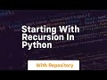 Starting with recursion in python