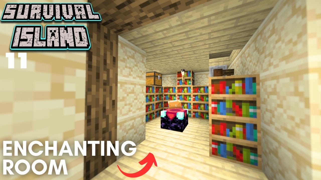 ENCHANTING ROOM!- Minecraft Survival Island Ep:11 - YouTube