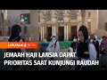 Jemaah Haji Lansia Mendapat Prioritas saat Kunjungi Raudah di Masjid Nabawi | Liputan 6