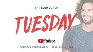 Schools Fitness Week | Tuesday 12th September