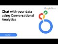 Chat with your data using Conversational Analytics