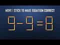 Move 1 Stick To Make Equation Correct-New Full 10