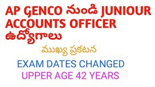 apgenco recruitment for juniour accounts officer posts important on exma and age details changed