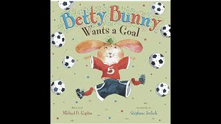 Betty Bunny Wants a Goal