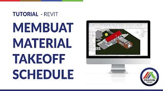 Autodesk Revit Tutorial - Membuat Material Takeoff Schedule | #BIMwithFujicon
