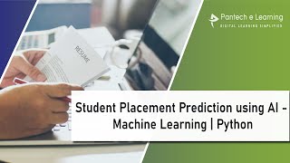 Student Placement Prediction using AI - Machine Learning | Python| IEEE Projects | Pantech elearning