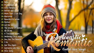 Top Best Romantic Guitar Music Of All Time - The Most Beautiful Melodies In The World