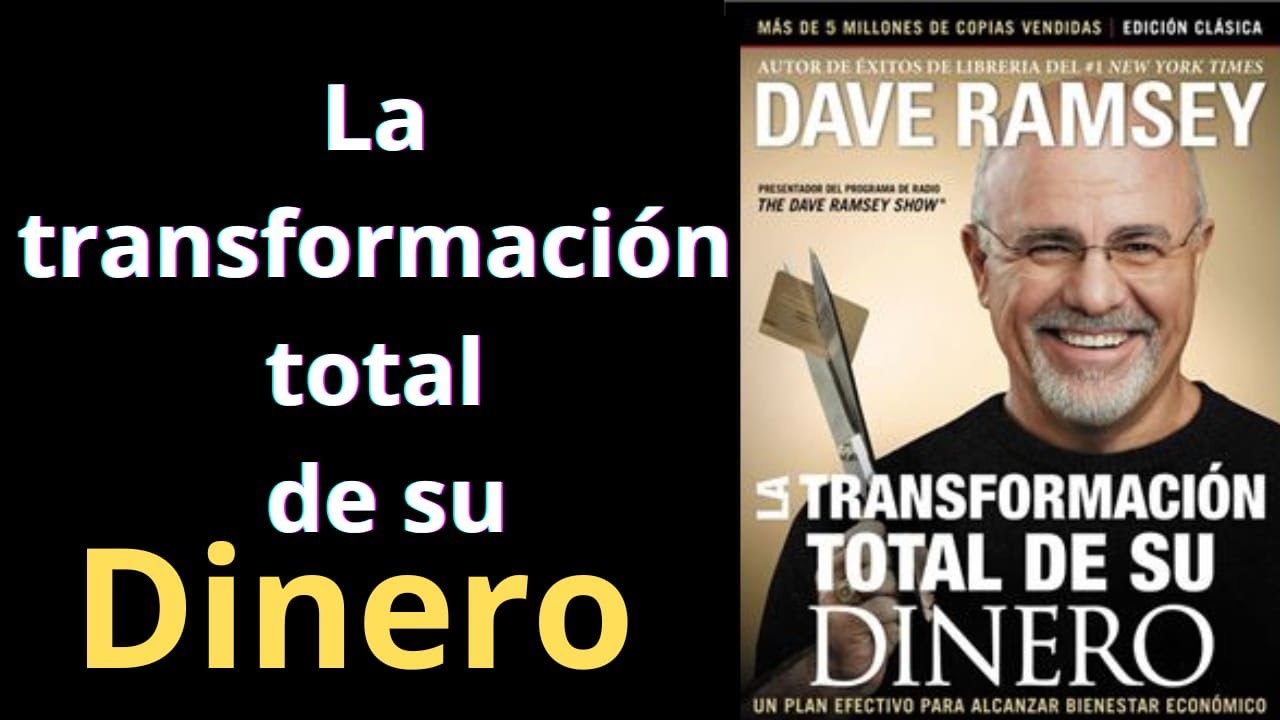 LA TRANSFORMACION TOTAL DE SU DINERO - DAVE RAMSEY - AUDIOLIBRO ...