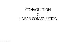 What is Convolution | Linear Convolution using Graphical Method | Linear Convolution Problem Solved.