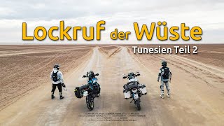 Motorrad Abenteuer Tunesien - Das Tor zu Wüste / Folge 2