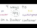 Ways to spy on a Docker container