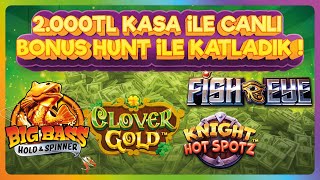 PRAGMATIC SLOT OYUNLARINDA 2.000 TL KÜÇÜK KASA İLE CANLI BONUS HUNT YAPTIK KASAYI KATLADIK #casino