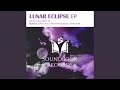 Lunar Eclipse (Christian Monique Remix)