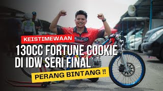 KEISTIMEWAAN 130cc FORTUNE COOKIE FINAL IDW RACERTEES EKITOYAMA FINAL | RACING SHOW