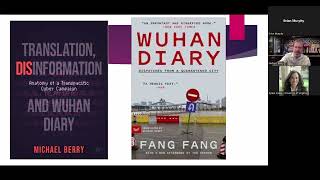 "COVID-19, Text, Power: Fang Fang and the Birth of the ‘Wuhan Diary’ Genre" with Michael Berry