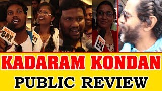 Kadaram Kondan Public Review | Chiyaan Vikram | Akshara Haasan | Kadaram Kondan Movie Review