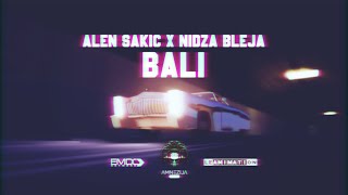 Alen Sakic \u0026 Nidza Bleja - Bali (Official Music Video)