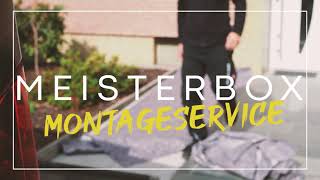 Meisterbox Montageservice - der [NRW] Full-Service für den Aufbau der MEISTERBOX