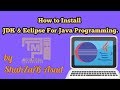 How to Install JDK and Eclipse IDE | Hello World in Java | Programming Tip.