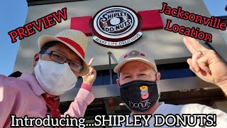 EXCLUSIVE PREVIEW - Shipley Donuts Jacksonville, FL