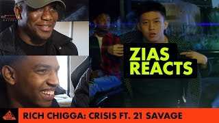 ZIAS! Reacts | Rich Chigga- Crisis ft. 21 Savage | All Def Music