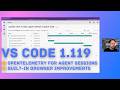 Visual Studio Code and GitHub Copilot - What's new in 1.119