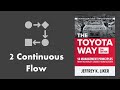 Toyota Way Principle #2 Process | Continuous Flow