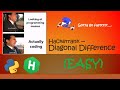 Hackerrank - Diagonal Difference walkthrough #Python #Hackerrank