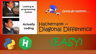 Hackerrank - Diagonal Difference walkthrough #Python #Hackerrank